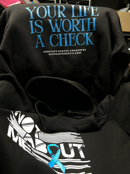 "Your Life is Worth A Check" Hoodie - Sustain Collection